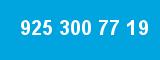 925 300 77 19